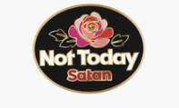Power Pin - Not Today Satan